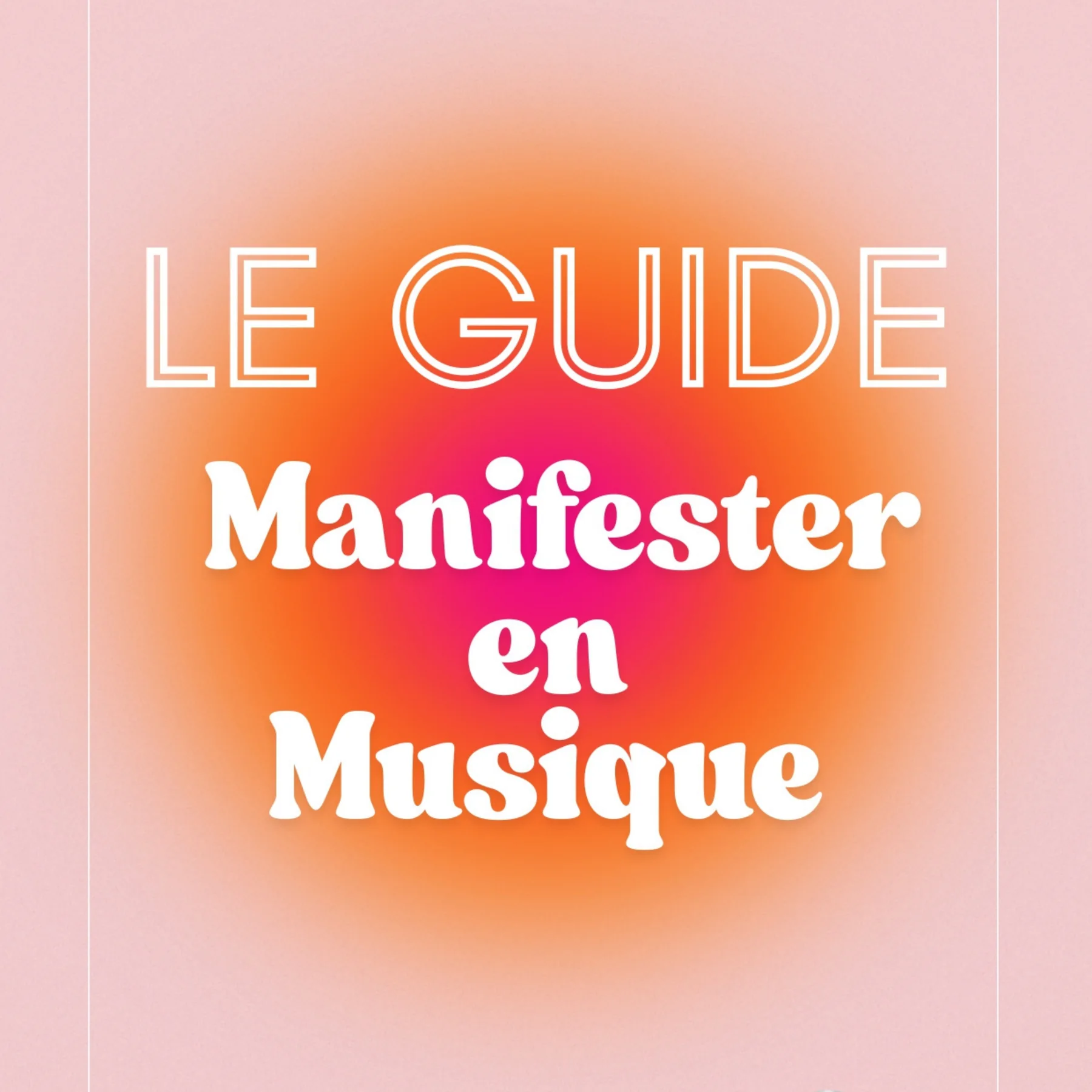 Manifester en musique – Le Guide Queen Vibes